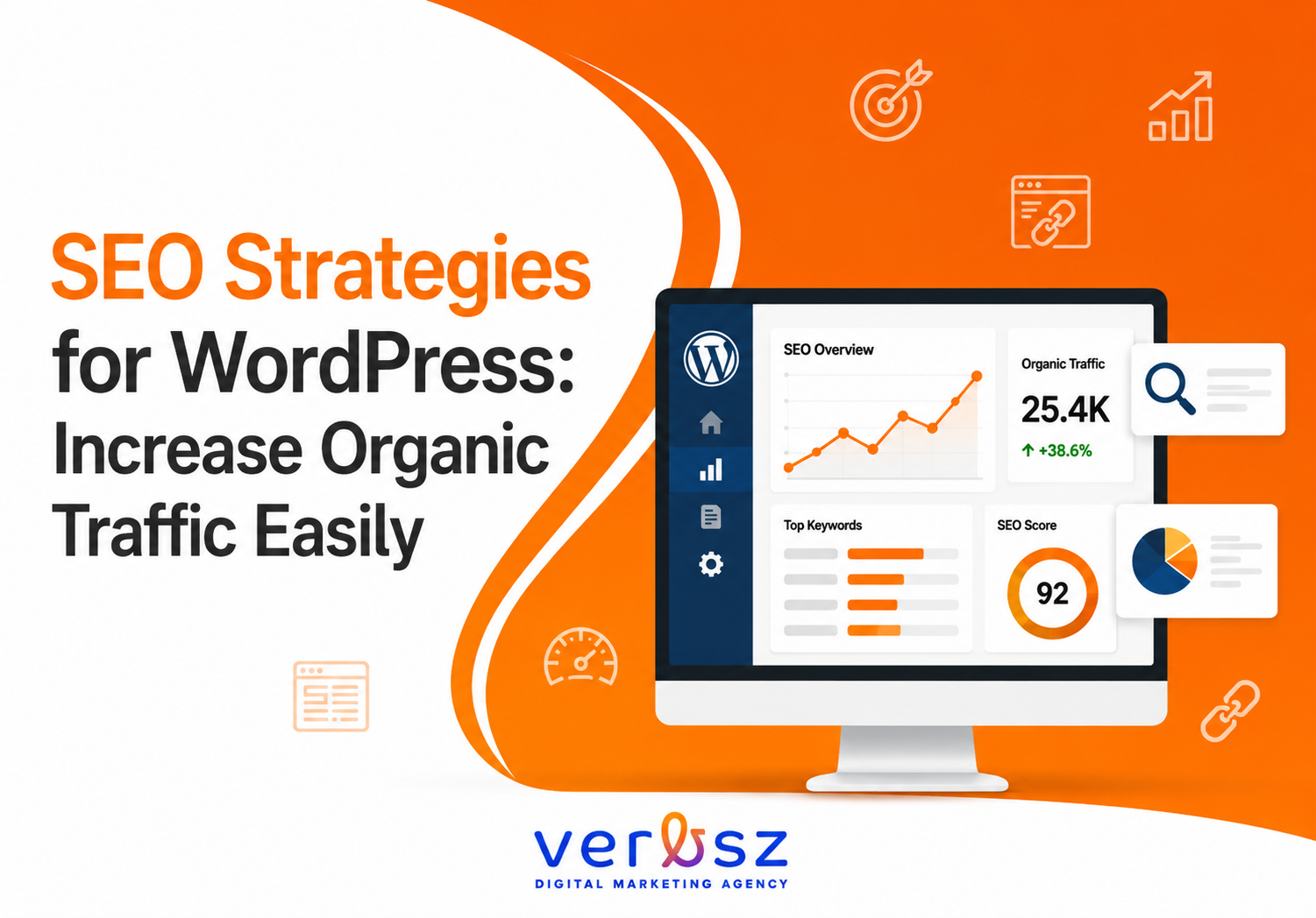 SEO Strategies for WordPress: Increase Organic Traffic Easily SEO Strategies for WordPress: Increase Organic Traffic Easily