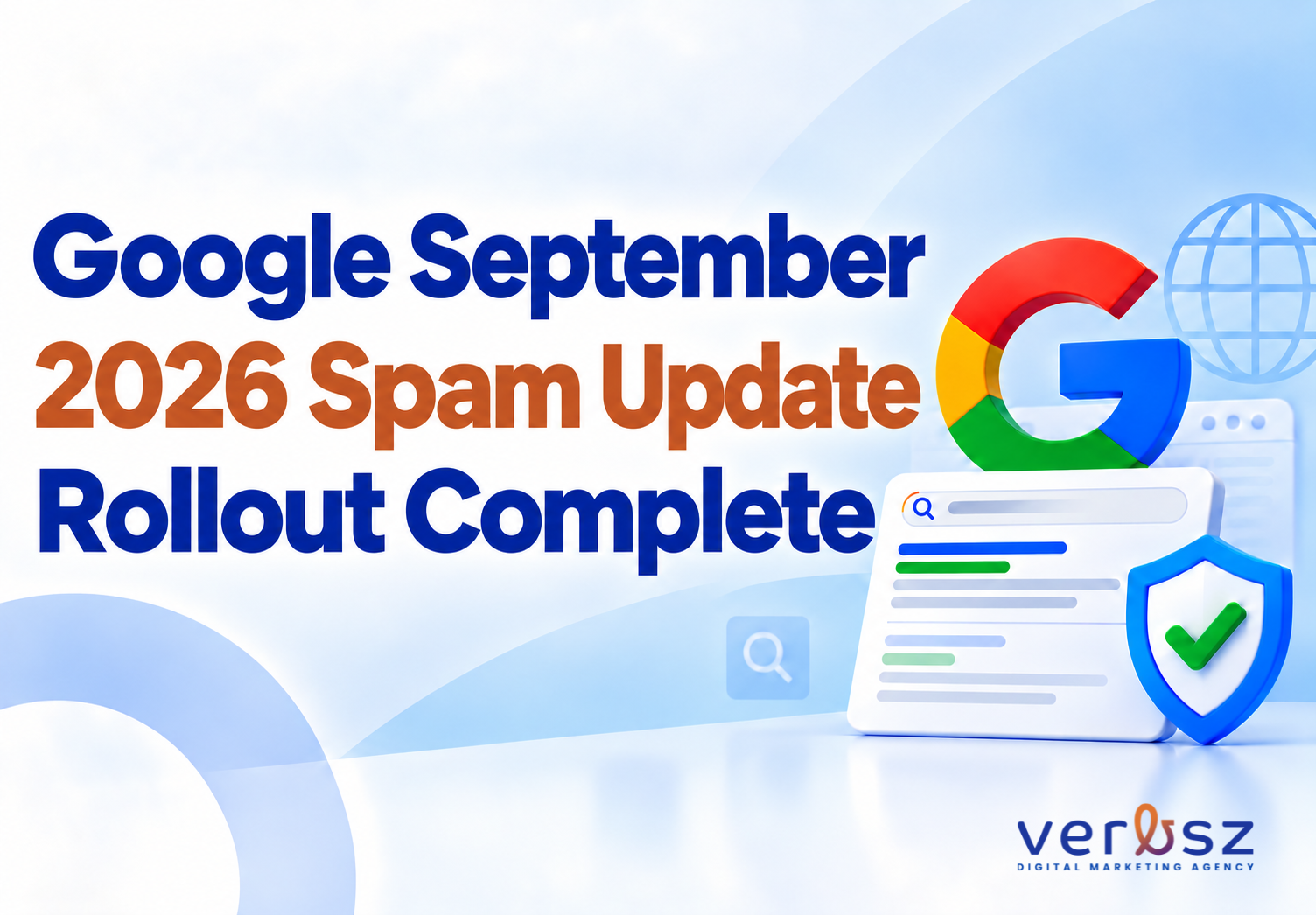 Google September 2026 Spam Update Has Finished Rolling Out: What Website Owners Should Know Google September 2026 Spam Update